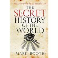 Gambar Buku The Secret History of the World dari RESTUBUNDABUKU undefined 1 Tokopedia