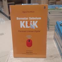 Gambar Buku Bernalar Sebelum Klik Panduan Literasi Digital By Agus Sudibyo dari Showroom Books undefined 2 Tokopedia