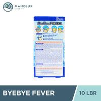 Gambar ByeBye Fever anak Dus Isi 10 Lembar - Plaster Kompres Demam Untuk Anak dari Apotekmandjurofficial undefined 4 Tokopedia