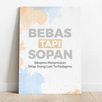 Gambar BARU! Poster Bebas Tapi Sopan Sikapmu Menentukan Sikap Orang Lain Terhadapmu Dekorasi Wallpaper Pajangan Hiasan Dinding Kayu MDF dari Corasi undefined 1 Tokopedia