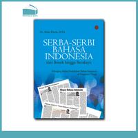 Gambar Serba-Serbi Bahasa Indonesia dari Bonek hingga Becakayu dari Pustaka Kita undefined 1 Tokopedia