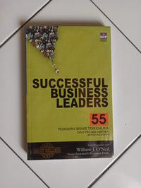 Gambar Successful Business Leaders : 55 Pemimpin Bisnis Terkemuka Dan Proses Mereka Meraih Kejayaan dari Toko Buku Bekas Aksiku undefined 1 Tokopedia