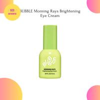 Gambar BUBBLE Morning Rays Brightening Eye Cream dari gcsauthentic undefined 1 Tokopedia