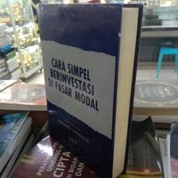 Gambar cara simpel berinvestasi di pasar modal by joeliardi sunendar vol 2 dari cemara buku undefined 2 Tokopedia