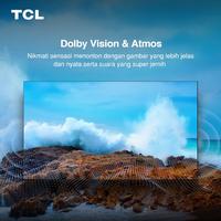 Gambar Google TV 55 inch TCL 4K UHD 55V6B Dolby Audio HDR10 Garansi Resmi - BUDI STORE OFFICIAL - INSTANT CAR dari BUDI STORE OFFICIAL undefined 3 Tokopedia