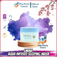 Gambar Emina Aqua Infused Sleeping Mask 30 g - Pelembab Wajah dari Mega Beauty Fashindo undefined 1 Tokopedia