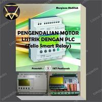 Gambar Paket Buku & Ebook Pengendalian Motor Listrik Dengan PLC (Zelio Smart Relay) dari LST-OLSHOP undefined 1 Tokopedia
