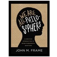 Gambar WE ARE ALL PHILOSOPHERS JOHN N. FRAME - softcover dari REMBRANDT'S undefined 1 Tokopedia