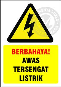 Gambar STIKER VINYL BERBAHAYA TERSENGAT LISTRIK - A5 15x20cm dari StikerPilkada2000 undefined 1 Tokopedia