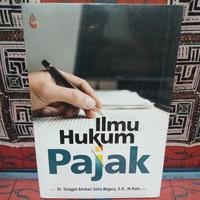 Gambar Buku Original ILMU HUKUM PAJAK - DR TUNGGUL ANSHARI SETIA NEGARA SH M dari Toko Buku Ilmu_NEW undefined 1 Tokopedia