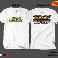 Gambar kaos baju pasukan anti libur kita adalah orang cape - Hitam, S dari PANGKALAN KAOS STORE undefined 4 Tokopedia