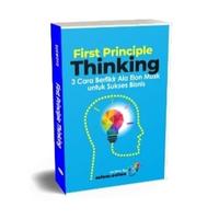 Gambar FIRST PRINCIPLE THINKING 3 CARA BERFIKIR ELON MUSK dari Algi gazi shop undefined 2 Tokopedia