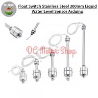 Gambar Float Switch Stainless Steel Liquid Water Level Sensor 300mm Arduino dari Store JKT09 undefined 1 Tokopedia