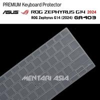 Gambar Keyboard Protector ASUS ROG Zephyrus G14 GA403 (2024) - PREMIUM Clear dari MENTARI ASIA undefined 5 Tokopedia