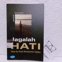 Gambar Jagalah Hati Step by Step Manajemen Qolbu - Abdullah Gymnastiar (Buku Preloved) dari Galaksi Bookstore undefined 2 Tokopedia