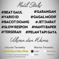 Gambar Stiker Model Asmara Kacau / Sticker kata kata Beat Gaul Vario ID Bacot - BeatGaul, Hitam dari SiSello undefined 2 Tokopedia