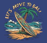 Gambar LETS MOVE TO BALI Sablon Setrika/Sablon DTF Printing Siap Press Kaos, Sweatshirt, Crewneck, Hoodie, Totebag,dll Custom Bali Indonesia - 1, A5 (14 X 20 cm) dari ginasti undefined 2 Tokopedia