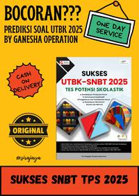Gambar SNBT 2025 GANESHA OPERATION | SUKSES TPS 2025 | TES POTENSI SKOLASTIK 2025 | Buku SAKTI Bimbel GO dari Sirajaya undefined 1 Tokopedia