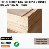 Gambar Triplek Meranti 15mm Full SUPER / Triplex Meranti 15 mm Full Super dari Makmur Jaya Material undefined 1 Tokopedia