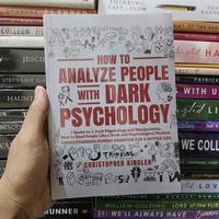 Gambar original HOW TO ANALYZE PEOPLE WITH DARK PSYCHOLOGY: 3 BOOKS IN 1 - CHRISTOPHER dari Taniya-books undefined 2 Tokopedia