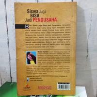 Gambar ORIGINAL BUKU SISWA JUGA BISA JADI PENGUSAHA Tips & Trik Belajar Berwirausaha Bagi Siswa Karangan By Wulan Ayodya ISI FULL COLOUR BEST SELLER - BUKU PENGEMBANGAN DIRI & MOTIVASI BISNIS dari TOKO BUKU INDRA KUBON undefined 5 Tokopedia