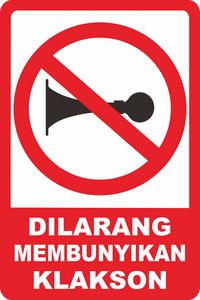 Gambar Rambu Dilarang Membunyikan Klakson v2 40cm x 60cm, 35cm x 50 cm - 40cmX60cm dari Damar Machinery undefined 1 Tokopedia