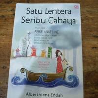 Gambar BUKU SATU LENTERA SERIBU CAHAYA BY ALBERTHIENE ENDAH dari KUCING BERKAH88 undefined 1 Tokopedia