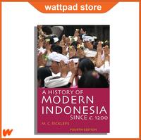 Gambar A History of Modern Indonesia Since c. 1200 by M.C. Ricklefs dari wattpadstore undefined 1 Tokopedia