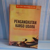 Gambar BUKU PENGANGKUTAN KARGO UDARA by dr.h Toto t.suriaatmadja,s.h.,m.h. dari niquli undefined 1 Tokopedia