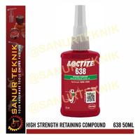Gambar Ready || Loctite 638 High Strength Retaining Compound 50Ml 50 Ml dari Diah Collection 2 undefined 1 Tokopedia