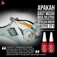 Gambar Promo / Lem Baut Loctite 271 Threadlocker 10Ml Mengunci Ikatan Baut Dan Mur Non Cod dari Awan ShopID undefined 3 Tokopedia