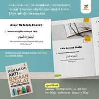 Gambar MEMAHAMI ARTI BACAAN SHALAT - Disertai Dzikir dan Doa Setelah Sholat dari Barokah Home Corner undefined 4 Tokopedia