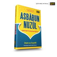 Gambar Buku Asbabun Nuzul (Sebab-Sebab Turunnya Ayat Al-Qur'an) Imam Suyuthi dari Qisthi Press undefined 1 Tokopedia