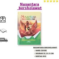 Gambar ( TERLARIS ) Buku Nusantara Bersholawat Hard Cover Revisi Terbaru | Kumpulan Qoshidah Sholawat Nabi Muhammad Saw Bersolawat Isyfalana Lirboyo Alamate Anak Sholeh Hard Cover Lentera Hati Majmu Maulid Nabi Al Musthofa Almusthofa Evergreen / N O dari adakamistor undefined 1 Tokopedia