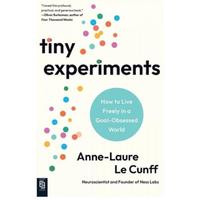 Gambar Tiny Experiments: How to Live Freely in a Goal-Obsessed World - by Anne Laure Le Cunff (new original import) dari Books PhD undefined 1 Tokopedia