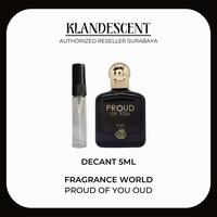 Gambar Decant 5ml Fragrance World Proud of You Oud dari Klandescent Perfume undefined 1 Tokopedia