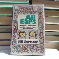 Gambar ALL EARS - HOW TO CHOOSE  AND USE RECORDED  FOR CHILDREN - JILL JARNOW dari Buku Nesia undefined 1 Tokopedia