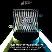 Gambar NSA COVER RADIATOR TITANIUM MESH V1 VARIO, PCX, NMAX, LEXI, ADV TUTUP RADIATOR TITANIUM PREMIUM SERIES TITANIUM GRADE 5 dari Bubu Speed Shop undefined 3 Tokopedia