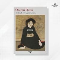 Gambar Buku Tertolak Sebagai Manusia (No Longer Human) - Osamu Dazai dari Singgasana Kata undefined 1 Tokopedia