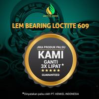 Gambar Lem Bearing Loctite 609 Retaining Compound Medium Strength 10Ml dari Anker Official undefined 2 Tokopedia