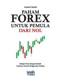 Gambar Buku Trading Pemula Paham Forex Untuk Pemula Dari Nol - Yash Media dari pustakakecil undefined 2 Tokopedia