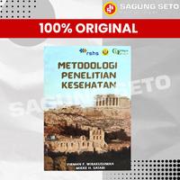 Gambar BUKU METODOLOGI PENELITIAN KESEHATAN - FIRMAN F. WIRAKUSUMAH dari sagungseto undefined 2 Tokopedia