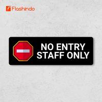 Gambar Banyak Pilihan Warna Signboard Papan Akrilik No Entry Staff Only / Selain Karyawan Di larang Masuk - PUTIH, 8 x 24 cm dari Flashindo Mandiri Sejahtera undefined 2 Tokopedia