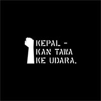 Gambar Kaos Kepalkan Tawa Ke Udara Sablon Depan Belakang - M dari Kios Gigih undefined 3 Tokopedia