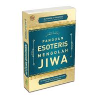 Gambar Panduan Esoteris Mengolah Jiwa dari Azka Bookstore &amp; Agen MSGlow undefined 1 Tokopedia