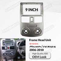 Gambar Frame Head Unit RUSH/TERIOS 2006-2010 9" inch OEM dari OTOPART.id Aksesoris Mobil undefined 1 Tokopedia