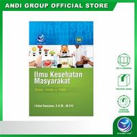Gambar Ilmu Kesehatan Masyarakat, Konsep Strategi Dan Praktik dari Andi Publisher undefined 1 Tokopedia