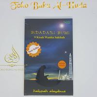 Gambar Bidadari Bumi 9 Kisah Wanita Salehah Halimah Alaydrus Wafa dari Kamikazeeee undefined 1 Tokopedia