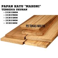 Gambar Papan Kayu Mahoni Serut Halus Ukuran 2 x 20 x 200 cm - 2x20x120, Mahoni dari PD Tunas Mulya undefined 1 Tokopedia