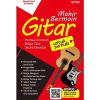 Gambar BUKU MAHIR BERMAIN GITAR UNTUK PEMULA Panduan Lengkap Belajar Gitar dari Alfi Inayati67 undefined 2 Tokopedia